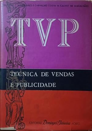 Bild des Verkufers fr TVP - TCNICA DE VENDAS E PUBLICIDADE. [NOVA EDIO 1966] zum Verkauf von Livraria Castro e Silva