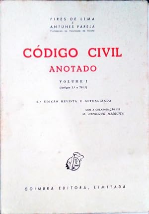 Seller image for CDIGO CIVIL ANOTADO: VOLUME I (ARTIGOS 1. A 761.). [4. EDIO] for sale by Livraria Castro e Silva