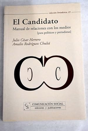 Imagen del vendedor de El candidato a la venta por Alcan Libros