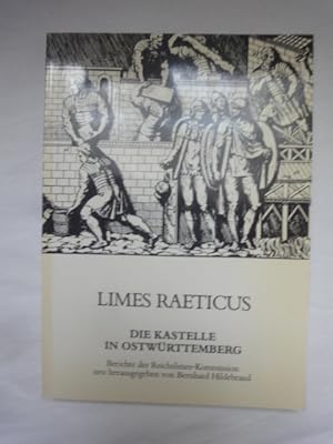 Seller image for Limes Raeticus. Die Kastelle in Ostwrttemberg. Berichte Der Reichslimes-Kommission. for sale by Malota