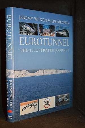 Eurotunnel; The Illustrated Journey
