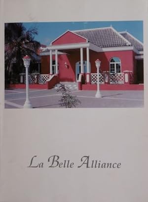 La Belle Alliance. Het verhaal van de ontwikkeling van het Avila Beach Hotel.