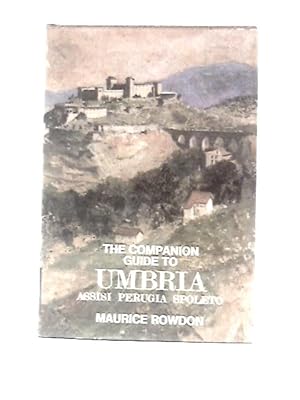Bild des Verkufers fr The Companion Guide to Umbria zum Verkauf von World of Rare Books