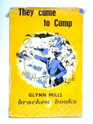 Bild des Verkufers fr They Came to Camp zum Verkauf von World of Rare Books