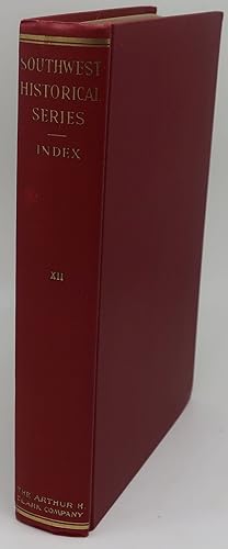 Seller image for SOUTHWEST HISTORICAL SERIES INDEX [Vol. Twelve] for sale by Booklegger's Fine Books ABAA