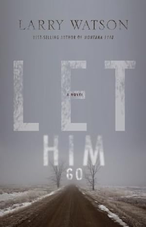 Seller image for Let Him Go for sale by GreatBookPrices