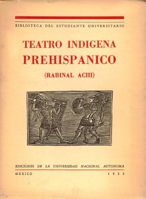 Teatro Indigena Prehispanico (Rabinal Achi)