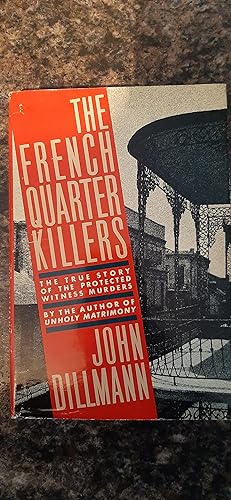 Seller image for The French Quarter Killers: The Story of the Protected Witness Murders for sale by Darby Jones