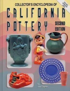Collectors Encyclopedia of California Pottery Second Edition; Values Updated 2005