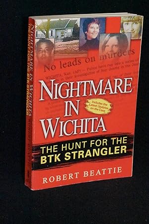 Seller image for Nightmare in Wichita; The Hunt for the BTK Strangler for sale by Books by White/Walnut Valley Books