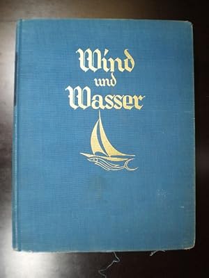 Wind und Wasser