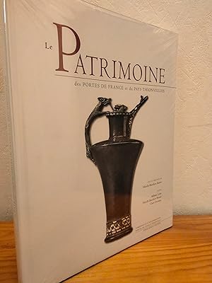 Le Patrimoine des Portes de France et du Pays Thionvillois