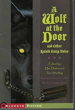 Seller image for A Wolf At the Door And Other Retold Fairy Tales for sale by Ye Old Bookworm