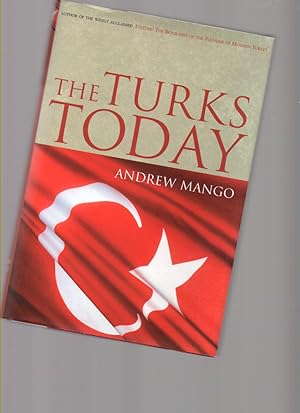 Seller image for The Turks Today: Turkey after Ataturk for sale by Mossback Books