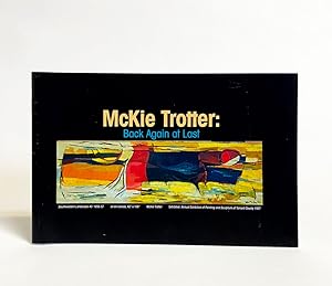 McKie Trotter: Back Again at Last