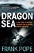 Seller image for Dragon Sea: A Historical Mystery, Buried Treasure, an Adventure Beneath the Waves [Soft Cover ] for sale by booksXpress
