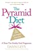 Immagine del venditore per The Pyramid Diet Paperback venduto da booksXpress