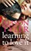 Seller image for Learning to Love It [Soft Cover ] for sale by booksXpress