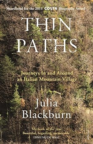Seller image for Thin Paths: Journeys in and around an Italian Mountain Village [Soft Cover ] for sale by booksXpress