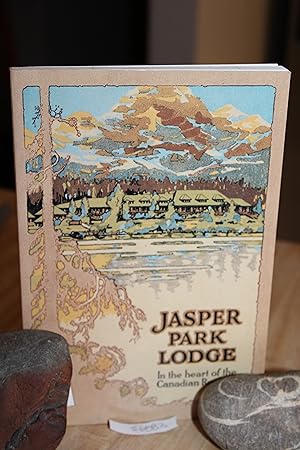 Seller image for Jasper Park Lodge for sale by Wagon Tongue Books