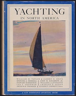 Image du vendeur pour YACHTING IN NORTH AMERICA Along the Atlantic & Pacific Gulf Coasts and on the Great Lakes and on the Western and Canadian Lakes & Rivers mis en vente par Easton's Books, Inc.