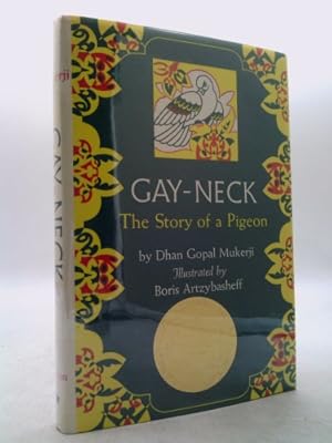 Seller image for Gay Neck: The Story of a Pigeon for sale by ThriftBooksVintage