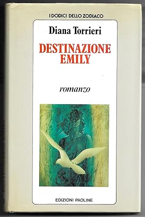Seller image for Destinazione Emily for sale by Sergio Trippini