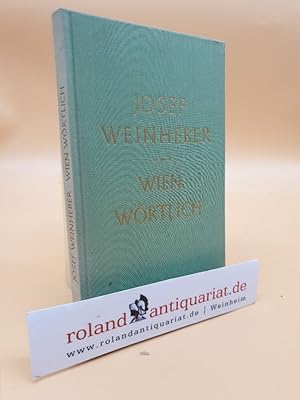 Seller image for Wien wrtlich. Gedichte. for sale by Roland Antiquariat UG haftungsbeschrnkt