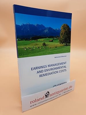 EARNINGS MANAGEMENT AND ENVIRONMENTAL REMEDIATION COSTS