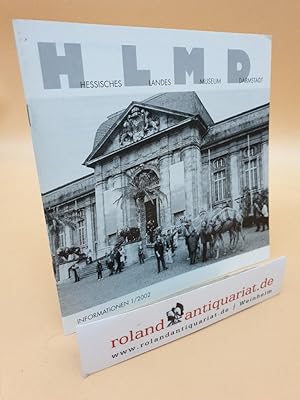 Bild des Verkufers fr HLMD Hessisches Landesmuseum Darmstadt. Informationen 1/2002 zum Verkauf von Roland Antiquariat UG haftungsbeschrnkt