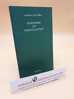 Bild des Verkufers fr Feminisme en Spiritualiteit zum Verkauf von Roland Antiquariat UG haftungsbeschrnkt
