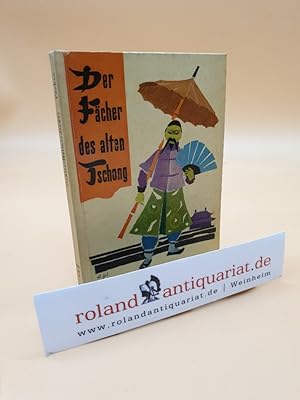 Seller image for Der Fcher des alten Tschong for sale by Roland Antiquariat UG haftungsbeschrnkt