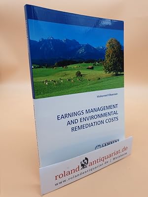 EARNINGS MANAGEMENT AND ENVIRONMENTAL REMEDIATION COSTS