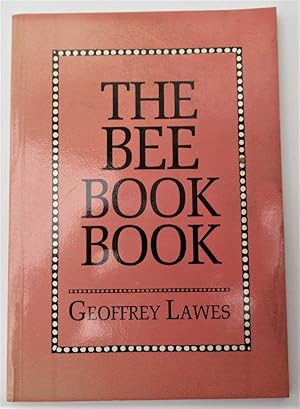 Seller image for The Bee Book Book for sale by The Bookmonger