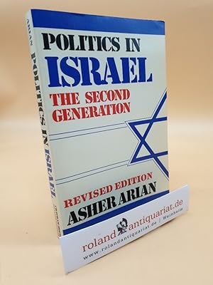 Immagine del venditore per Politics in Israel: The Second Generation. Revised Edition venduto da Roland Antiquariat UG haftungsbeschrnkt