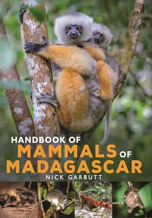 Immagine del venditore per Handbook of Mammals of Madagascar venduto da GreatBookPrices