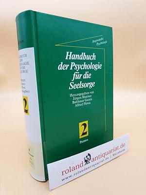 Bild des Verkäufers für Handbuch der Psychologie für die Seelsorge / Bd. 2: Angewandte Psychologie zum Verkauf von Roland Antiquariat UG haftungsbeschränkt