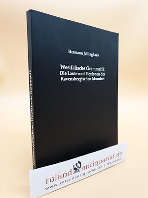 Seller image for Westflische Grammatik: Die Laute und Flexionen der Ravensbergischen Mundart for sale by Roland Antiquariat UG haftungsbeschrnkt