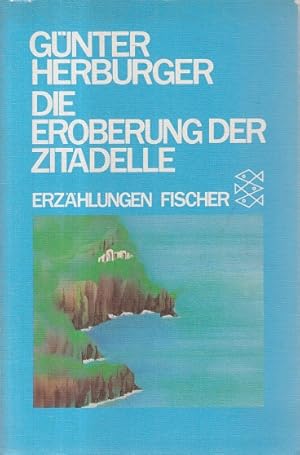 Imagen del vendedor de Die Eroberung der Zitadelle : Erzhlungen. Fischer-Taschenbuch , 5853 a la venta por Allguer Online Antiquariat