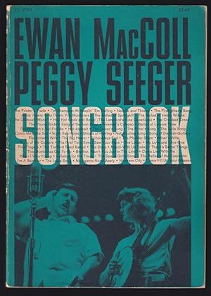 Seller image for The Ewan MacColl - Peggy Seeger Songbook for sale by Invisible Books