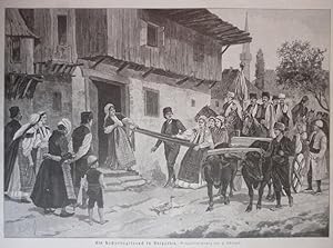 Holzstich - Ein Hochtzeitsgebrauch in Bulgarien.