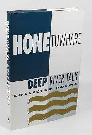 Imagen del vendedor de Deep River Talk : Collected Poems a la venta por Renaissance Books, ANZAAB / ILAB