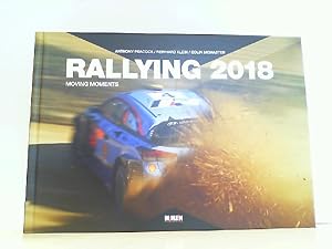 Immagine del venditore per Rallying 2018: Moving Moments (Rallying / Moving Moments) venduto da Antiquariat Ehbrecht - Preis inkl. MwSt.