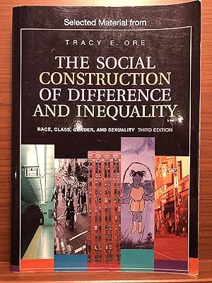 Seller image for Selected Material from The Social Construction of Difference and Inequality for sale by Rosario Beach Rare Books