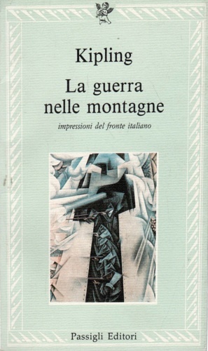 Seller image for La guerra nelle montagne. Impressioni del fronte italiano. for sale by FIRENZELIBRI SRL