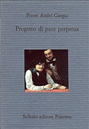 Image du vendeur pour Progetto di pace perpetua. mis en vente par FIRENZELIBRI SRL