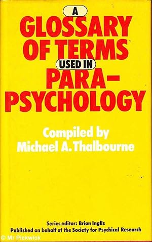 A Glossary of Terms Used in Parapsychology