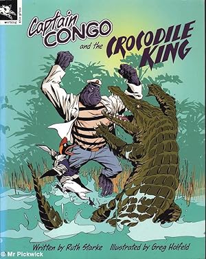 Bild des Verkufers fr Captain Congo and the Crocodile King zum Verkauf von Mr Pickwick's Fine Old Books