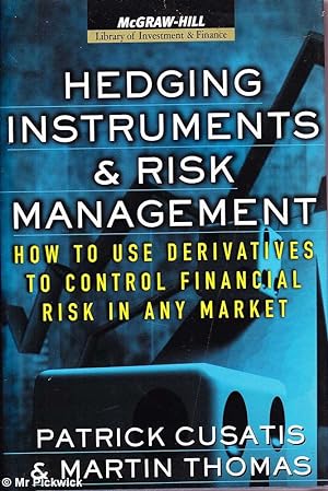 Seller image for Hedging Instruments & Risk Management for sale by Mr Pickwick's Fine Old Books