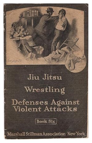 Image du vendeur pour Jiu Jitsu; Defenses Against Violent Attacks; Wrestling mis en vente par Arundel Books